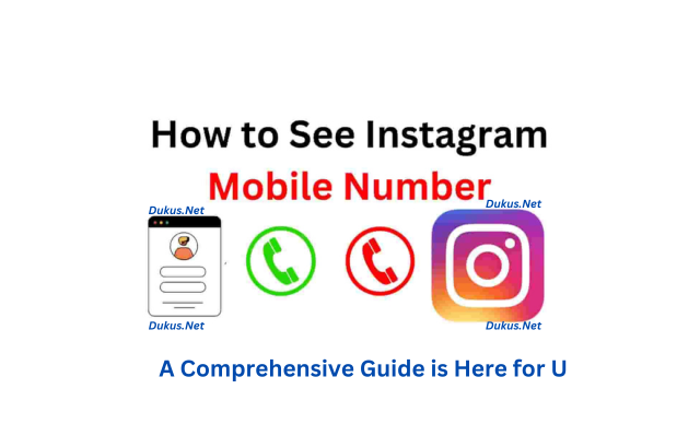 How to See Instagram Mobile Number