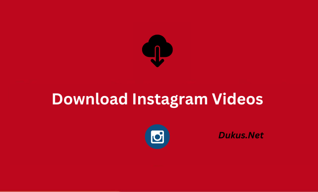 Download Instagram Videos