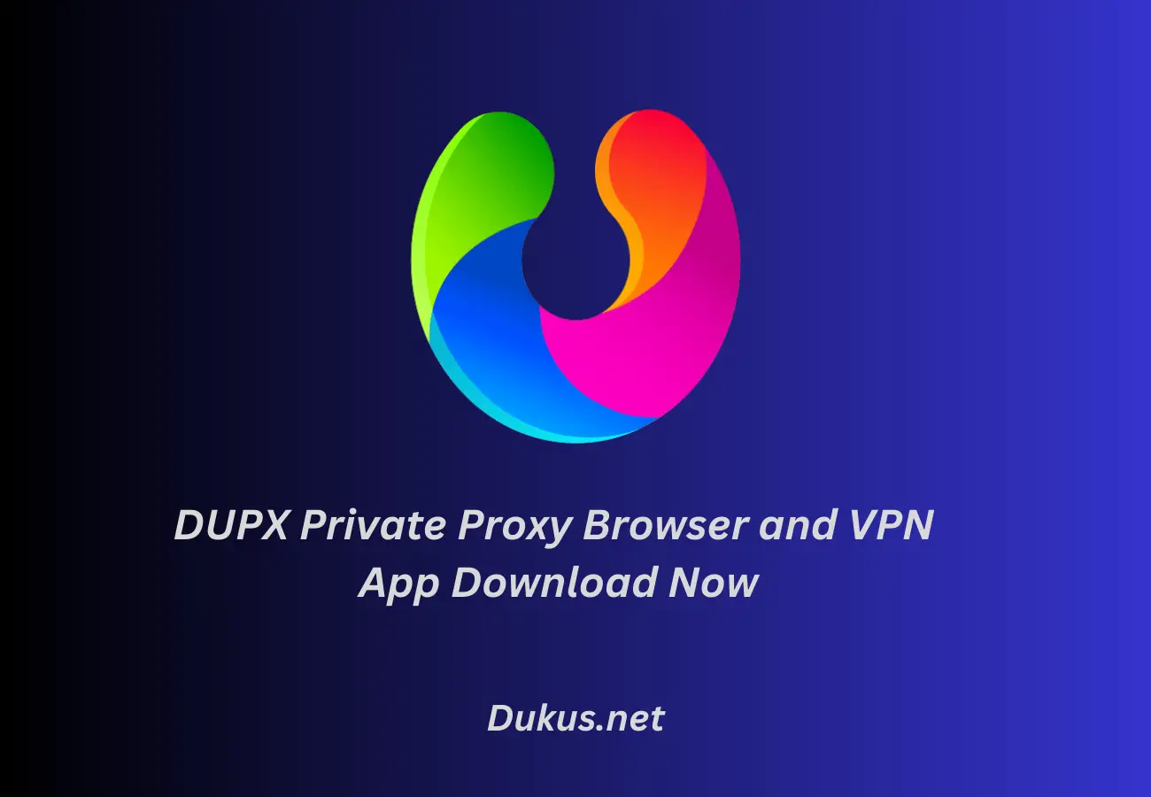 UPX Private Proxy Browser and VPN