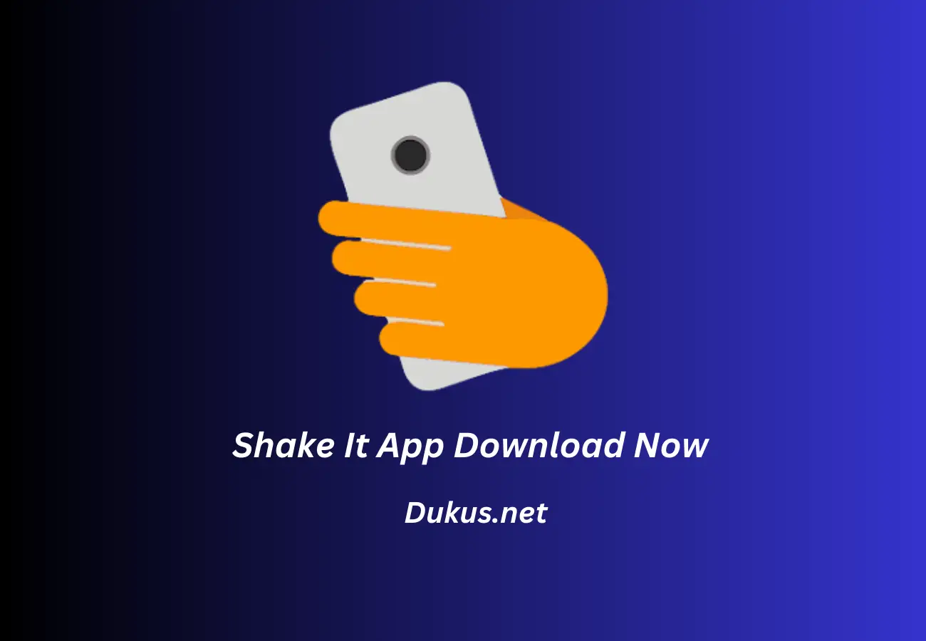 Shake It App