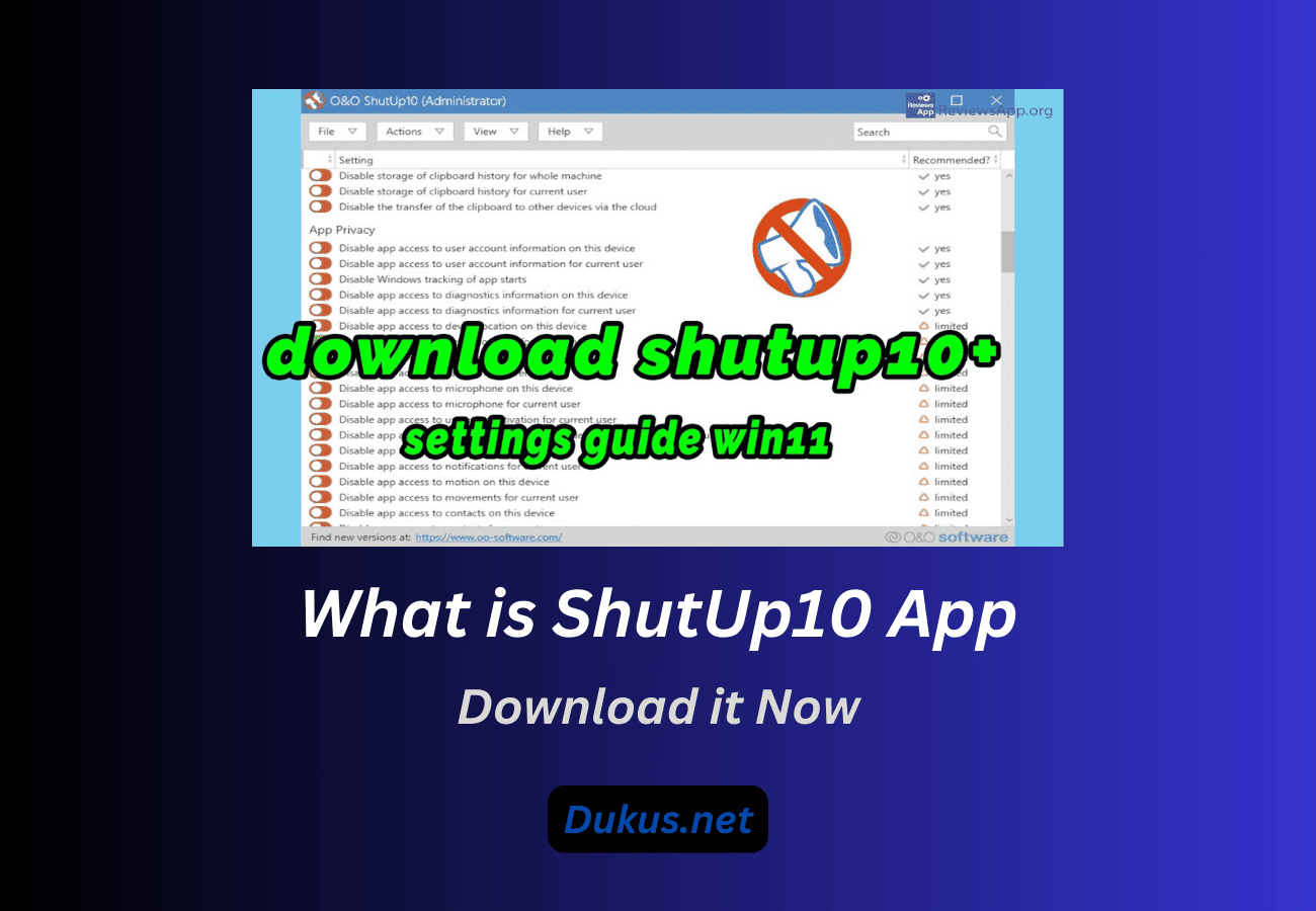 What is ShutUp10 App