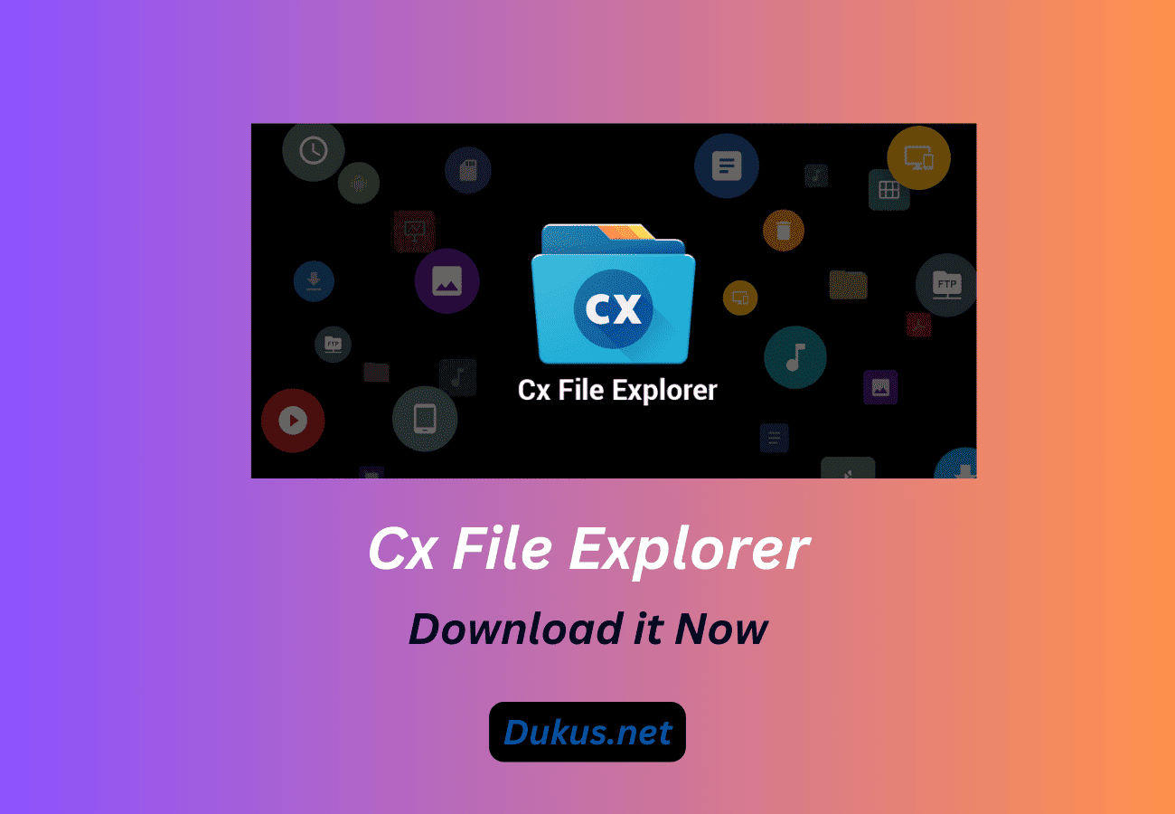 What is CX File Explorer?