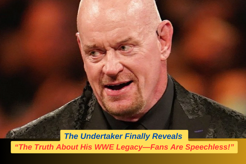 The Undertaker Finally Reveals the Truth About His WWE Legacy—Fans Are Speechless!